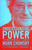 Okładka książki Understanding Power: The Indispensable Chomsky