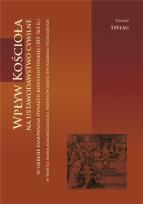 Okładka książki Wpływ Kościoła na ustawodawstwo cywilne w...