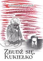 Okładka książki Zbudź się kukiełko