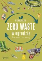 Okładka książki Zero waste w ogrodzie