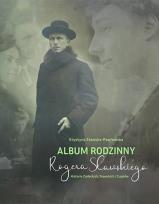 Okładka książki Album rodzinny Rogera Sławskiego