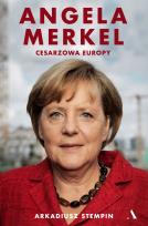 Okładka książki Angela Merkel. Cesarzowa Europy