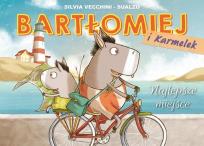 Okładka książki Bartłomiej i Karmelek T. 1 Najlepsze miejsce