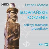 Okładka książki CD MP3 Słowiańskie korzenie. Odkryj tradycje przodków
