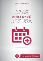 Okładka książki Czas zobaczyć Jezusa