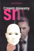 Okładka książki Czasem miewamy sny