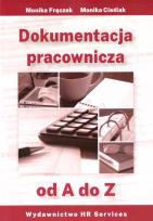 Okładka książki Dokumentacja pracownicza od A do Z