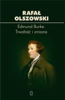 Okładka książki Edmund Burke. Trwałość i zmiana