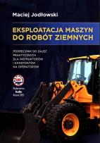 Okładka książki Eksploatacja maszyn do robót ziemnych