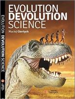 Okładka książki Evolution, Devolution, Science
