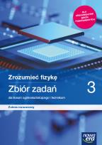 Okładka książki Fizyka LO 3 Zrozumieć fizykę Zbiór ZR 2021 NE