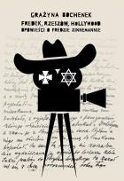 Okładka książki Fredek, Rzeszów, Hollywood..