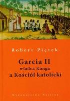 Okładka książki Garcia II władca Konga a Kościół katolicki