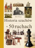 Okładka książki Historia szachów w 50 ruchach