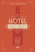 Okładka książki Hotel Żaglowiec