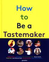Opakowanie How to Be a Tastemaker