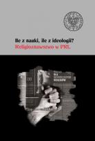 Okładka książki Ile z nauki ile z ideologii