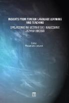 Okładka książki Insights from Foreign Language Learning and Teaching / Spojrzenie na uczenie się i nauczanie języka obcego