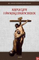 Okładka książki Kapucyni i Święty Franciszek