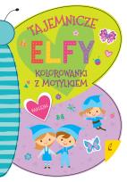 Okładka książki Kolorowanka z motylkiem. Tajemnicze elfy