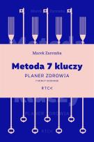 Okładka książki Metoda 7 kluczy. Planer zdrowia. 7 minut dziennie