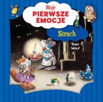 Okładka książki Moje pierwsze emocje. Strach