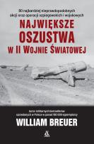 Okładka książki Największe oszustwa w II wojnie światowej wyd.6
