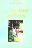 Okładka książki Nie trać miłości