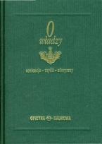 Okładka książki O władzy. Sentencje. Myśli. Aforyzmy