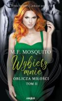 Okładka książki Oblicza miłości T.2 Wybierz mnie