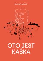 Okładka książki Oto jest Kaśka