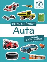Okładka książki Poznaj świat. Zabawa z naklejkami. Auta