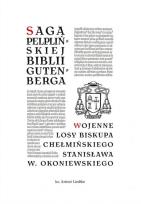 Okładka książki Saga pelplińskiej Biblii... / Wojenne losy...