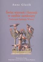 Okładka książki Świat wierzeń i fantazji w rzeźbie zamknięty...