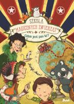 Okładka książki Szkoła magicznych zwierząt. Gdzie jest pan M?