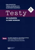 Okładka książki Testy dla kandydatów na studia techniczne 6