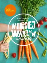 Okładka książki Więcej warzyw na talerzu - uszkodzone