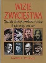 Okładka książki Wizje zwycięstwa Nadzieje ośmiu przywódców..