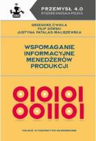 Okładka książki Wspomaganie informacyjne menedżerów produkcji