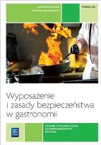 Okładka książki Wyposażenie i zasady bezp. w gastronomii. podr.