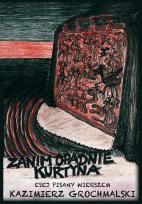 Okładka książki Zanim opadnie kurtyna. Esej pisany wierszem