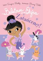 Okładka książki Zatańczmy! Baletowa Ekipa