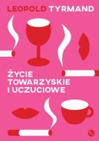 Okładka książki Życie towarzyskie i uczuciowe
