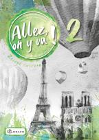 Okładka książki Allez, on y va ! 2 Zeszyt ćwiczeń