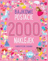 Okładka książki Bajkowe postacie. 2000 naklejek