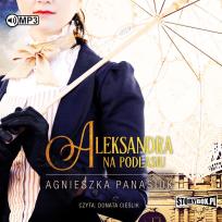 Okładka książki CD MP3 Aleksandra. Na Podlasiu. Tom 3
