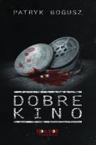 Okładka książki Dobre kino
