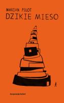 Okładka książki Dzikie mieso