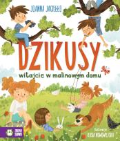 Okładka książki Dzikusy. Witajcie w malinowym domu