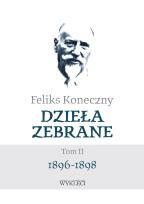 Okładka książki Feliks Koneczny – Dzieła zebrane. Tom 2